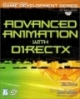 Advanced Animation with Direct