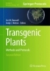 Transgenic Plants: Methods and Protocols (Methods in Molecular Biology)