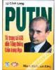 Putin - Từ Trung tá KGB đến Tổng thống Liên bang Nga