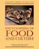 Encyclopedia of Food and Culture - Volume 3
