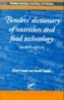 Benders’ Dictionary of Nutrition and Food Technology