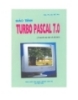 Giáo trình Turbo Pascal 7.0