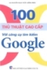 100 thủ thuật cao cấp với công cụ tìm kiếm google