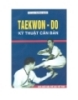 Taekwon -do kỹ thuật căn bản