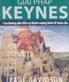 Ebook Giải pháp Keynes: Phần 2 - Paul Davidson