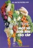 Ebook Kỹ thuật trồng một số loại rau cao cấp: Phần 1 - PTS. Mai Thị Phương Anh
