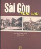 Ebook Sài Gòn năm xưa (Phần 2) - Vương Hồng Sển