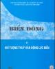 Ebook Biển Đông: Phần 1 (Tập 2 Khí tượng thủy văn động lực biển) - NXB ĐH Quốc gia Hà Nội
