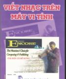 Ebook Viết nhạc trên máy vi tính với Encore 4.0: Phần 1 - Nguyễn Hạnh