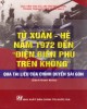 Ebook Từ Xuân - Hè năm 1972 đến "Điện Biên Phủ trên không" qua tài liệu của chính quyền Sài Gòn (Sách tham khảo): Phần 1 -  NXB Chính trị Quốc gia