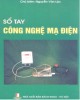 Ebook Sổ tây công nghệ mạ điện: Phần 2 - Nguyễn Văn Lộc (chủ biên)
