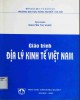 Giáo trình Địa lý kinh tế Việt Nam: Phần 1 - Nguyễn Thị Vang (chủ biên)