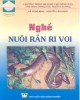 Ebook Nghề nuôi rắn ri voi: Phần 2
