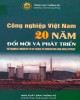 Ebook Công nghiệp Việt Nam 20 năm đổi mới và phát triển: Phần 2