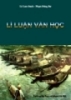 Giáo trình lí luận văn học - Lê Lưu Oanh, Phạm Đăng Dư