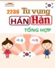 Ebook 2236 từ vựng Hán Hàn tổng hợp