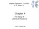Lecture Organic chemistry: Chapter 4 - L. G. Wade, Jr.