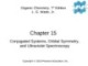 Lecture Organic chemistry: Chapter 15 - L. G. Wade, Jr.