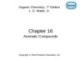 Lecture Organic chemistry: Chapter 16 - L. G. Wade, Jr.