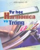 Ebook Tự học Harmonica và trống Jazz: Phần 2