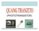 Bài giảng Quang Tranzito (Phototransistor)