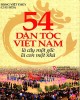 Ebook 54 dân tộc Việt Nam là cây một gốc, là con một nhà