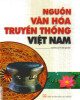 Ebook Nguồn văn hóa truyền thống Việt Nam: Phần 2