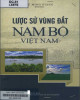 Ebook Lược sử vùng đất Nam Bộ Việt Nam: Phần 2 - Vũ Minh Giang