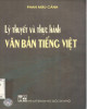 Ebook Lý thuyết và thực hành Văn bản tiếng Việt: Phần 1