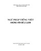 Ebook Ngữ pháp tiếng Việt - Những vấn đề lí luận: Phần 1