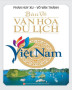 Ebook Bàn về văn hóa du lịch Việt Nam: Phần 1
