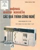 Ebook Tự động điều khiển các quá trình công nghệ: Phần 2